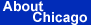 All About Chicago